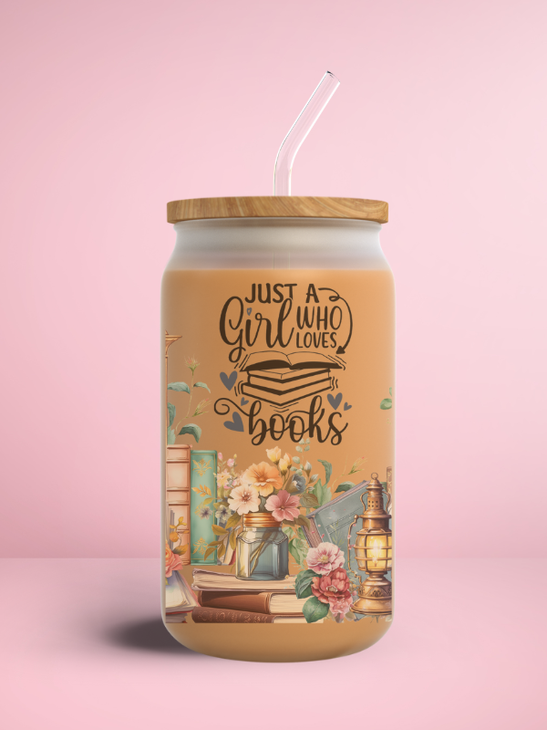 "Just a girl who loves books" Frosted Glass Cup with lid and straw